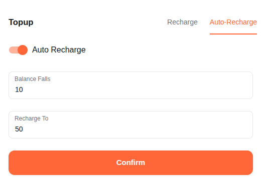 Auto-Recharge settings with Balance Falls and Recharge To fields